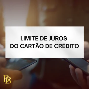 LIMITE DOS JUROS DO CARTÃO DE CRÉDITO 