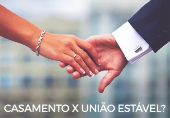 DIFERENÇA ENTRE UNIÃO ESTÁVEL E CASAMENTO
